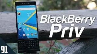 BlackBerry Priv, the Coolest Failure - Retrospective Review