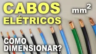 Como dimensionar cabos elétricos residenciais!