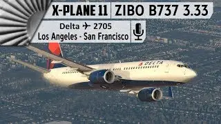 ZIBO MOD B737-800X v3.33 | Los Angeles to San Francisco [X-Plane 11]