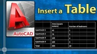 AutoCAD 2019 - Insert Tables (2 methods)