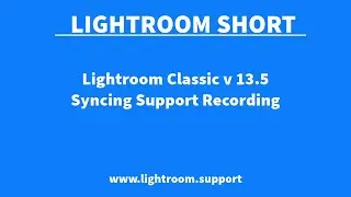 Lightroom Classic Syncing Support Short