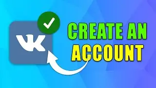 How to Create a VK Account (2024) | Easy Method