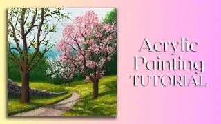 Spring is here! Acrylic Landscape Painting Tutorial - Step by Step