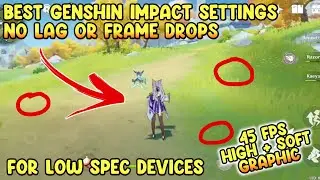 HOW TO FIX LAG GENSHIN IMPACT ON LOW DEVICES - GENSHIN IMPACT 3.2