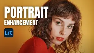 Portrait Enhancement in Lightroom Classic