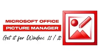 How To Install Microsoft Office Picture Manager In Windows 11/ 10 | Fast & Easy!