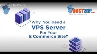 Why you need a VPS Server - HostZop.com