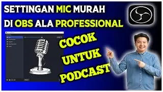 CARA SETTING MICROPHONE APA SAJA DI OBS JADI JERNIH MANTAP SEPERTI MIC PROFESSIONAL || Gratissss