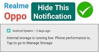 How to hide storage space running out notification realme | internal storage is running low