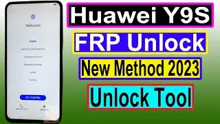 Huawei Y9S FRP Unlock Tool 2023 Huawei SKT L21 FRP Bypass Google Account Remove