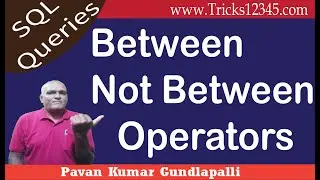 Between Operator and NOT Between Operator in SQL || Logical Operators in SQL || SQL Basics