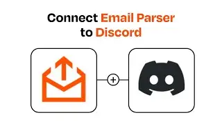 How to Connect Email Parser to Discord - Easy Integration