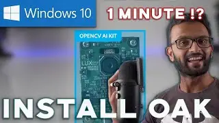 OpenCV AI Kit - How to Install on Windows in 1 minute!?? | OpenCV Python | Computer Vision |2021