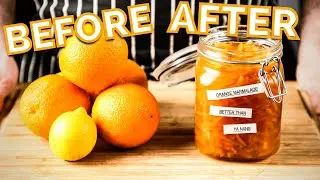 How I Make Orange Marmalade Fit For A King