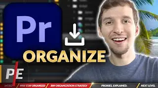 How to Organize Your Projects in Premiere Pro (Adobe Premiere Pro 2020)