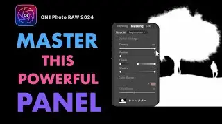 ON1 PHOTO RAW 2024: 8 USEFUL FUNCTIONS OF THE PROPERTIES PANEL THAT CAN IMPROVE YOUR EDITING