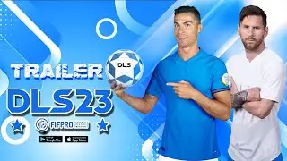 DLS 23 TRAILER | DREAM LEAGUE SOCCER 2023 UNOFFICIAL FAN MADE!!