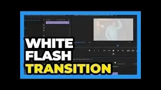 Premiere Pro CC ： How to Add White Flash Transition