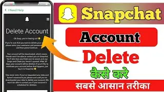 Snapchat Account Delete Kaise Kare || Delete Snapchat Account || How To Delete Snapchat Account