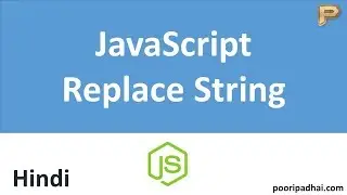 Replacing String Content | JavaScript -Hindi