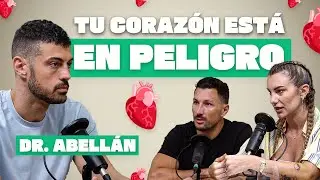 Ep.7 || Entrena tu corazón | DR. ABELLÁN