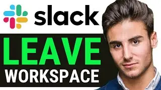 HOW TO LEAVE SLACK WORKSPACE 2024