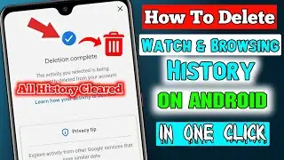How To Delete Watched & Browsed History On Android 2024 | Delete YouTube Watch History From Android