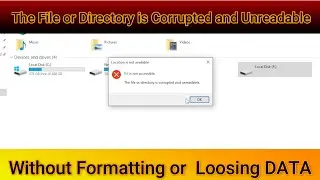 The File or Directory is Corrupted and Unreadable | Raw Hdd FIx