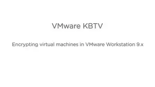 Encrypting virtual machines in VMware Workstation 9.x