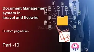 #10 Custom Pagination || Laravel and Livewire