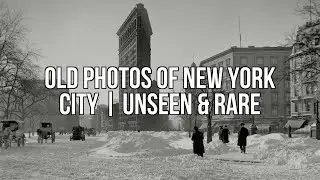 Old Photos Of New York City | Unseen & Rare