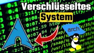 ARCH LINUX mit VERSCHLÜSSELUNG korrekt installieren! ☆ Distributionsinstallation