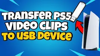 How To Transfer PS5 Video Clips To USB Device 2023 | Transfer Video Clips From PS5 To USB