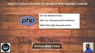 How To Convert Number To Words in PHP Example Tutorial | Number To Words Conversion in PHP