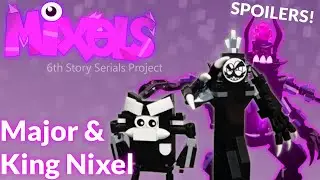 LEGO Mixels Major & King Nixel Final ver. MOCs (Story Serials Project)