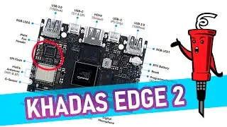 [ Khadas Edge 2 ] мощный и загадочный 👀