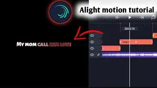 Advance lyrics alight motion tutorial || Alight motion video editing