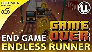 Game Over Screen - #12 Creating A MOBILE Endless Runner Unreal Engine 4