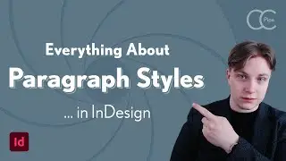 Paragraph Styles Breakdown in InDesign