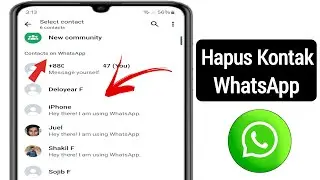 Cara Menghapus Kontak WhatsApp (2025) | Hapus Kontak WhatsApp | Hapus Kontak WhatsApp