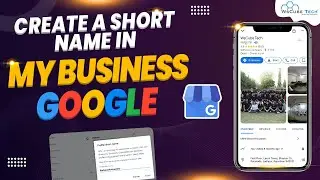 Short Name in Google My Business and How to Create It? | GMB Tutorial