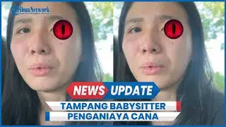 Inilah Tampang Babysitter Penganiaya Anak Aghnia Punjabi Direkrut dari Yayasan Terkenal Surabaya