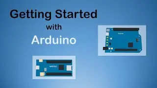 Beginners Arduino - Getting started tutorial for Arduino Microcontroller