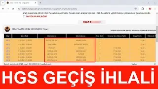 GEÇİŞ İHLALİ Sorgulama HGS geçiş ihlali borcu ödeme