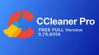 CCleaner Pro 2021 | FULL Version [FREE DOWNLOAD]