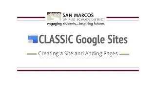 Classic Sites - Creating and Adding Pages