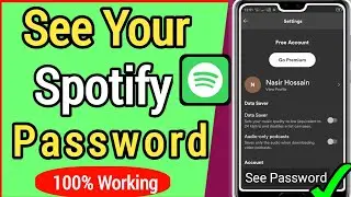 How To See Spotify Password If You Forgot || How to see Spotify Password