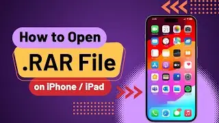 How to Open RAR File on iPhone | Extract .RAR Files