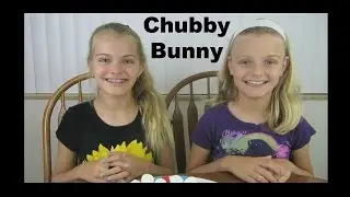 Chubby Bunny Challenge ~ Jacy and Kacy