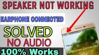 How To Fix Speaker No Audio | Earphones Connected| Symbol Fixed